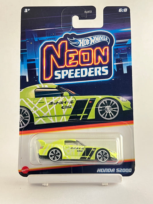 NEON SPEEDERS - HONDA S2000 - 4C - Its Fun- Hot wheels - matchbox - diecast